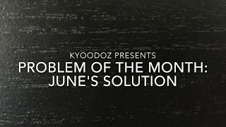 June 2017 Solution To Kyoodoz Math Problem Of The Month