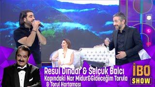 Resul Dindar ve Selçuk Balcı'dan muhteşem düetler - Kapındaki Nar &Gideceğim Torula&Torul Hartaması