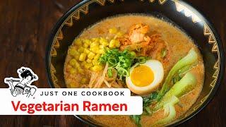 How To Make Vegetarian Ramen (Recipe) {Vegan Adaptable} ベジタリアンラーメンの作り方（レシピ）