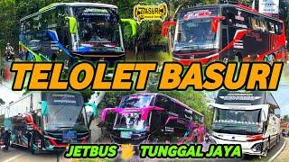 SERU BANGET‼️KUMPULAN TELOLET BASURI BUS TUNGGAL JAYA SPESIAL JETBUS 5 