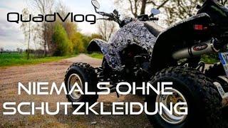 Niemals ohne Schutzklamotten||Safty First beim Quad fahren||Burnz Per4mance||Blackout Quad Team||