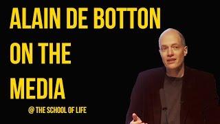 Alain de Botton on the Media