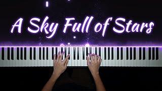 A Sky Full of Stars - @coldplay  | Piano Cover with PIANO SHEET