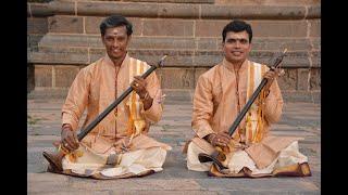 Sriganapathini - Sowrashtram - Nagaswaram A.Vijay Karthikeyan & V.Prakash Ilayaraja