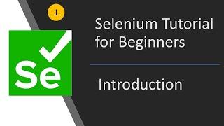 #1 Introduction to Selenium | Selenium Tutorial For Beginners