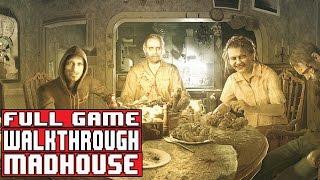 Resident Evil 7 Gameplay Walkthrough Part 1 FULL GAME Madhouse - No Commentary