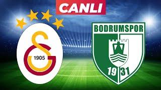 GALATASARAY BODRUMSPOR MAÇI CANLI İZLE