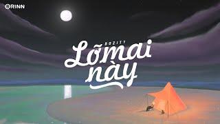 Lỡ Mai Này - Bozitt | MV Lyrics