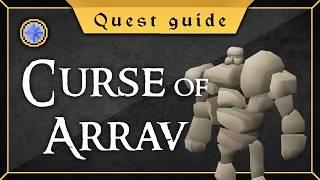 [Quest Guide] The Curse of Arrav