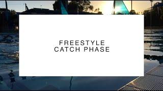 Catch Phase, Freestyle - Explained In 60 Seconds