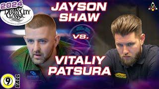 9-Ball - JAYSON SHAW vs VITALIY PATSURA - 2024 Derby City Classic