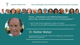 Selbstheilungskräfte aktivieren – Erfahrungswissen zum Thema Krebs | Dr. Walter Weber