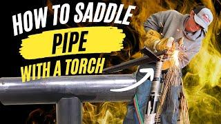 How To Saddle Pipe With A Torch