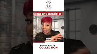 Never pay a collection off. #credit #creditrepair #creditscore #creditrestoration #askconstance