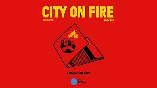 City on Fire podcast: Kia Boys (Ep. 3)