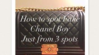 How to spot Fake and Authentic Chanel Boy Medium from only 3 spots.