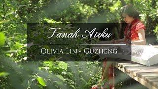 Tanah Airku - Olivia Lin Guzheng Cover