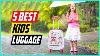 Top 5 Best Kids Luggage in 2022