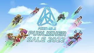 Assemble Entertainment | Publisher Sale 2022 | Saving the World. Game by Game.