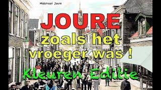 Joure zoals het vroeger was. Eerste editie in KLEUR