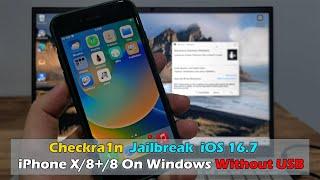 Checkra1n Windows Jailbreak  iOS 16.7 iPhone X/8+/8 On Windows Without USB