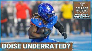 Boise State UNDERRATED against Penn St? Broncos--and Arizona St--DESERVE to be big underdogs