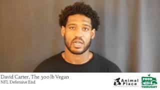 David Carter The 300 Pound Vegan Endorses Campaign