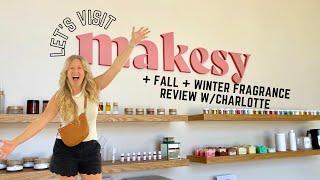 Visit the Makesy Showroom PLUS A Fragrance Review with Charlotte