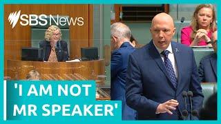 Peter Dutton pulled up for repeatedly saying 'Mr Speaker' | SBS News