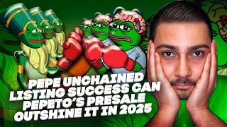  Pepe Unchained Listing Success Sparks Debate Will Pepeto’s Presale Follow Suit