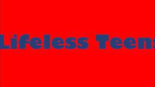 Lifeless Teens - Trailer