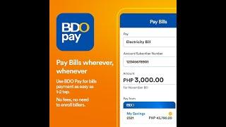 PAY BILLS as easy as 1-2 tap with BDO Pay