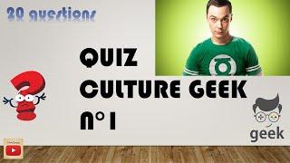 Quiz Culture Geek n°1 - Testez vos connaissances geek et culture générale en 20 questions