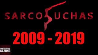 Sarcosuchas Decade: 2009 - 2019