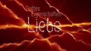 Impulsvideo "Gottes Eigenschaften - Liebe"