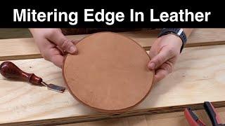 Mitering An Edge In Leather