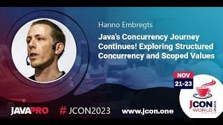 Java's Concurrency Journey Continues! Structured Concurrency & Scoped Values | Hanno Embregts (EN)