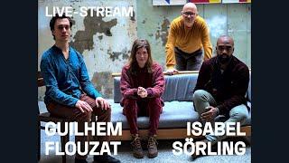 [CONCERT LIVE STREAMING] Guilhem Flouzat ft. Isabel Sörling - Turn the Sun to Green