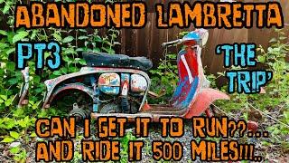 Pt3, ‘the trip’ Abandoned for 25 years.. can I get it to run ? and ride 500 miles!! …