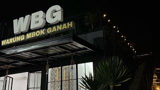 WBG Warung Mbok Ganah Desa Tanjungsari !!