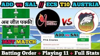 ADD vs SAL Dream11 || ADD vs SAL Dream11 prediction || ADD vs SAL 31ST Match || Add vs sal