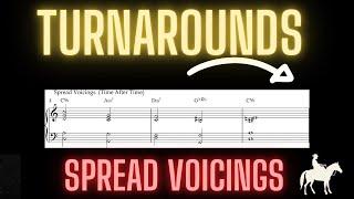 MASTER CLASS in Turnarounds- Chord progressions with best voice leading in spread voicings.