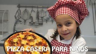 Pizza casera - Recetas para hacer con niños | Como hacer pizza casera | Recetas para niños