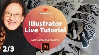 Illustrator Live Tutorial / mit Monika Gause - Adobe Live 2/3