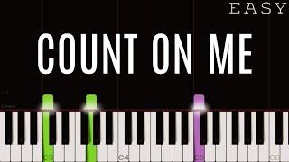 Bruno Mars - Count On Me | EASY Piano Tutorial