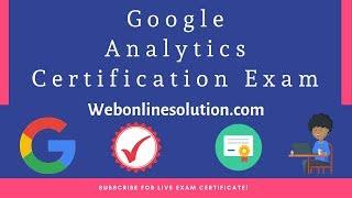  Google Analytics Certification Exam Answers  Live Exam |  Web Online Solution