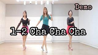 1-2 Cha Cha Cha - Line Dance (Demo)