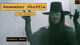 V for Vendetta: E76 Fawkes News