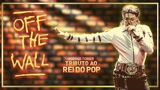 OFF THE WALL | TRIBUTO AO REI DO POP | RODRIGO TEASER