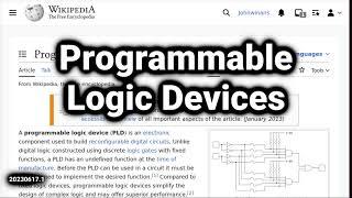 FPGA #1 - An Overview of Programmable Logic Devices